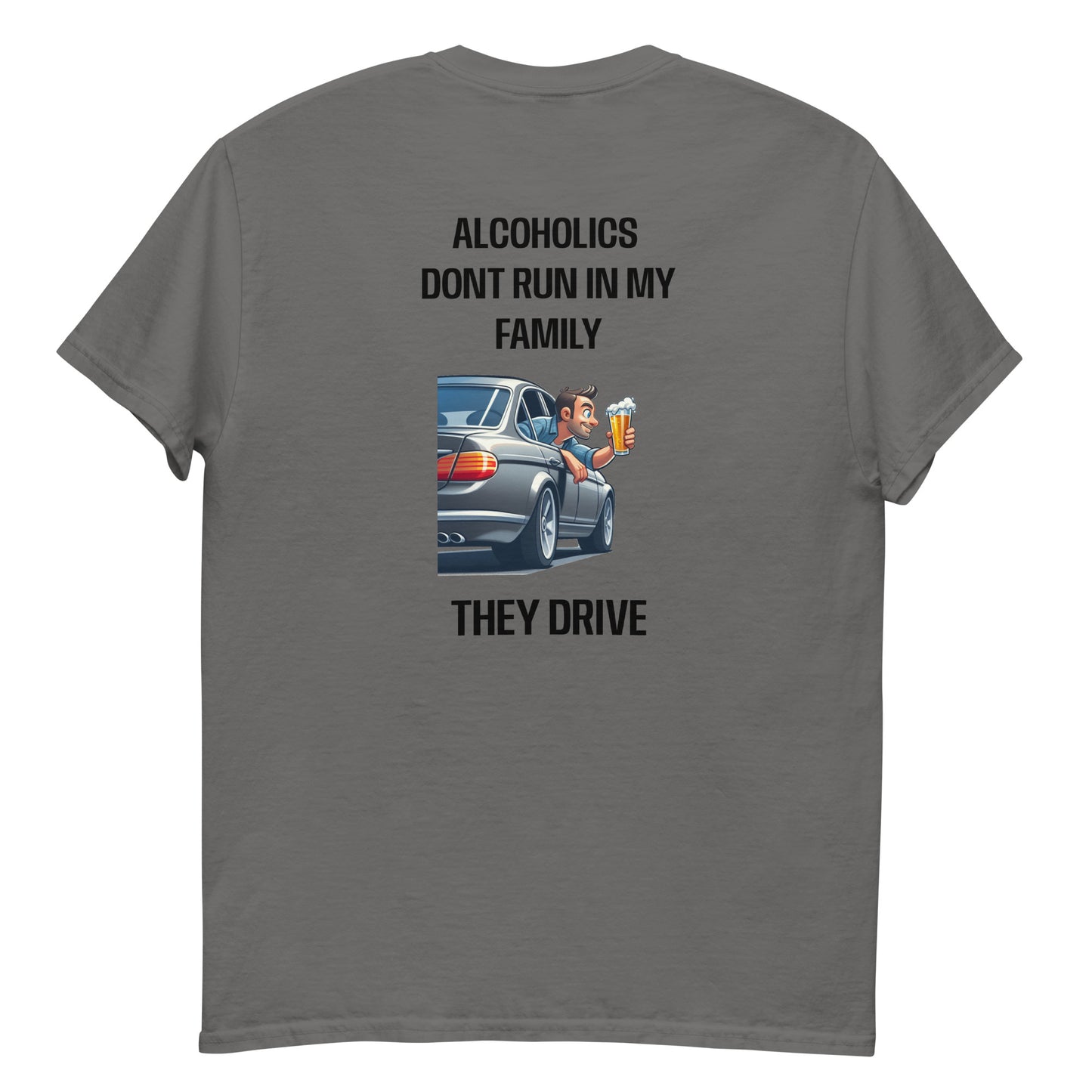 Alcoholics T-Shirt