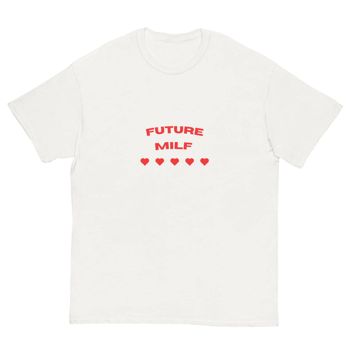 Future Milf T-Shirt