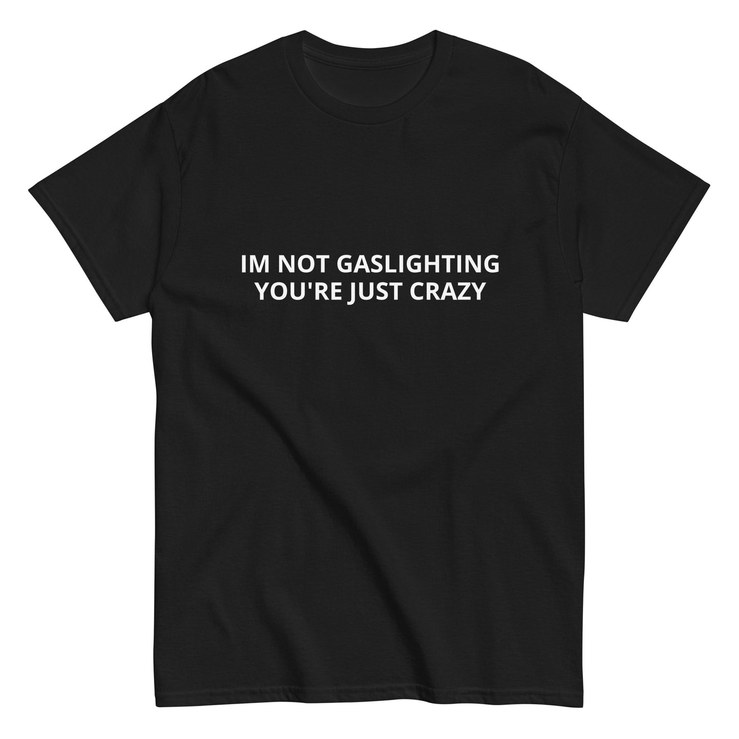 Gaslighting T-Shirt